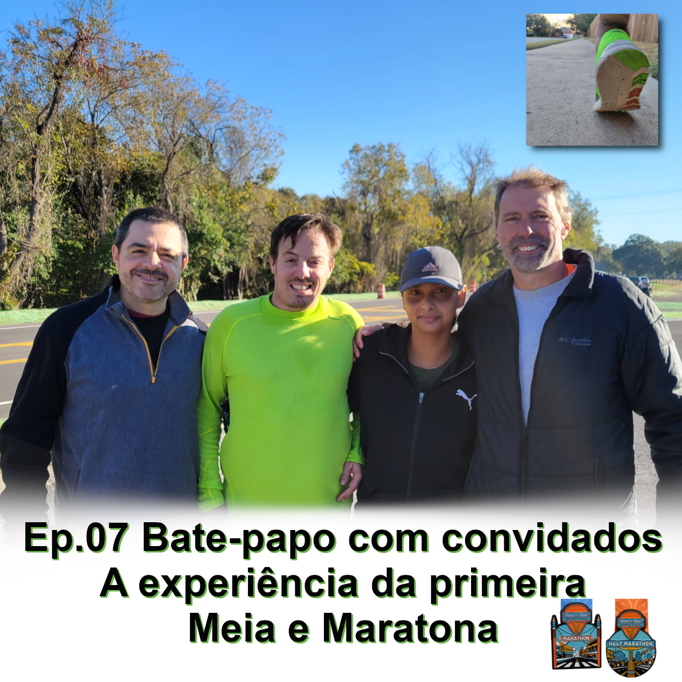 A Experiência da Primeira Meia e Maratona. Bate-papo com convidados