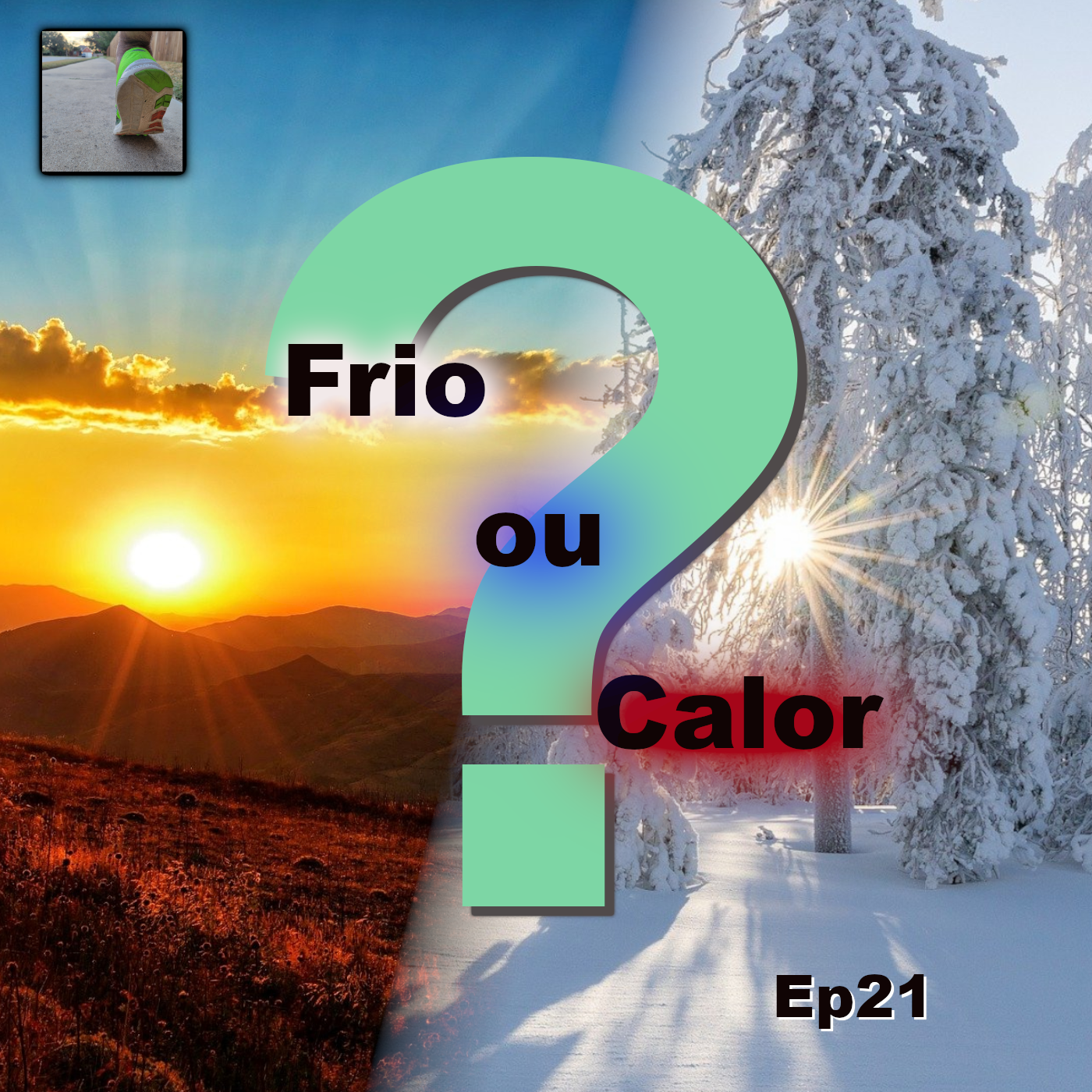 Frio ou Calor? Qual você prefere?