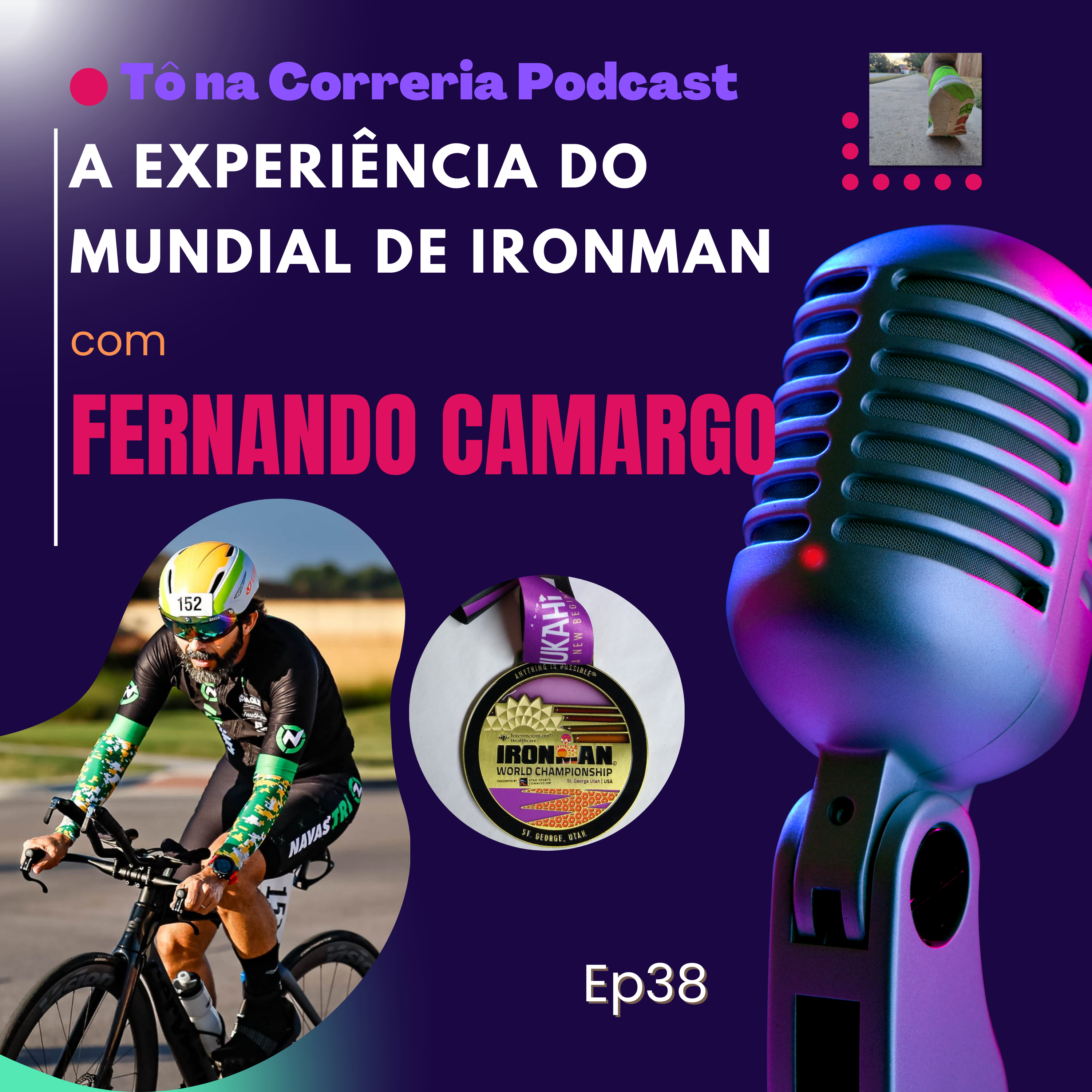 A Experiência do Mundial de Ironman com Fernando Camargo