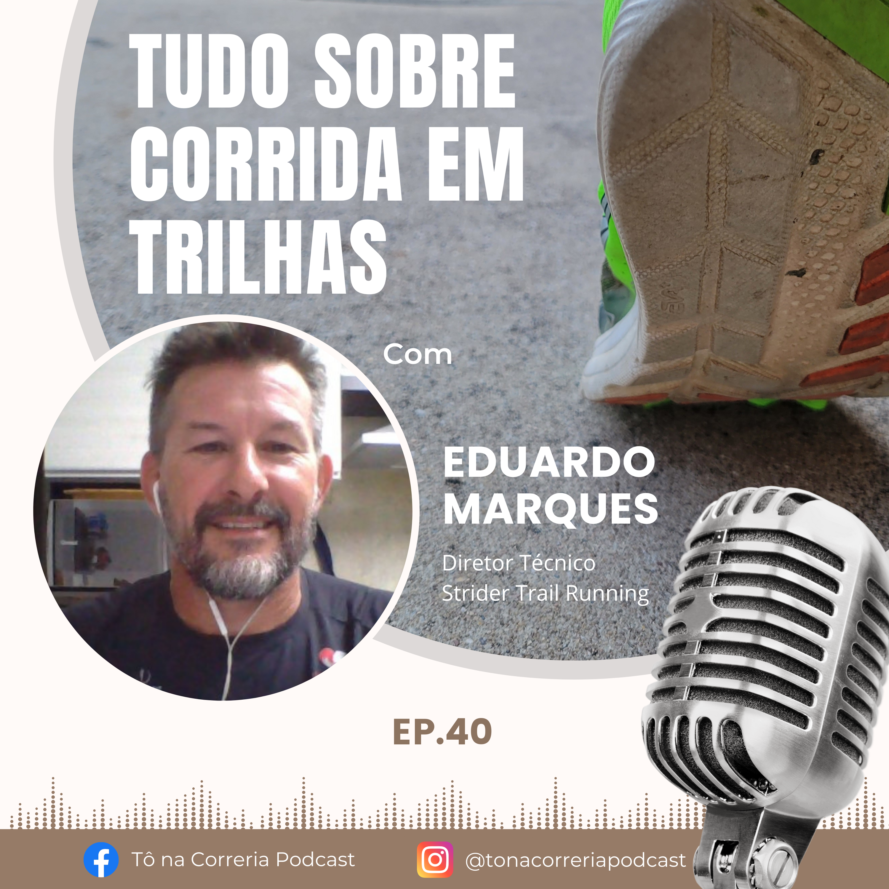 Tudo sobre Corrida em Trilhas - com Eduardo Marques